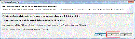 Se l'operazione di autenticazione del file si conclude con esito positivo, cliccando sul pulsante Dettagli viene evidenziata una schermata che riporta il nome del file che è stato generato in formato