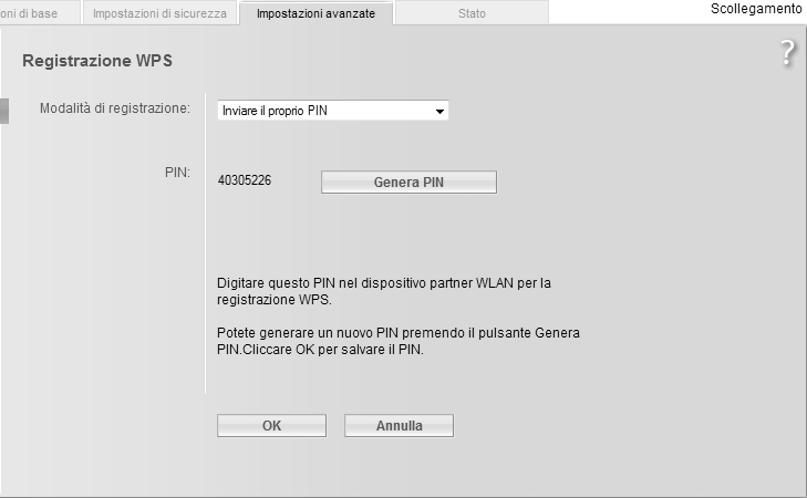 Configurazione delle Impostazioni avanzate ì Selezionare la Modalità di registrazione desiderata: Premere il pulsante Cliccare su OK per avviare la registrazione WPS.