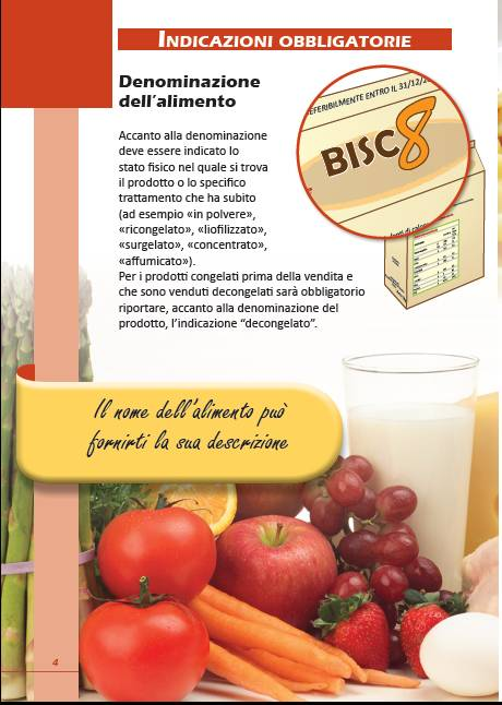 Etichettatura degli alimenti: QUALI SONO LE INDICAZIONI OBBLIGATORIE?