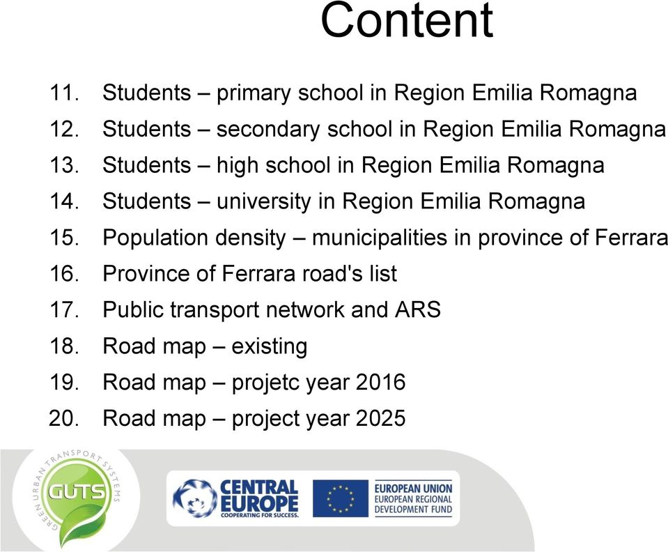 Students university in Region Emilia Romagna 15.