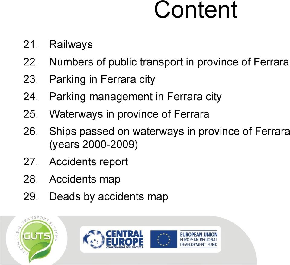 Waterways in province of Ferrara 26.