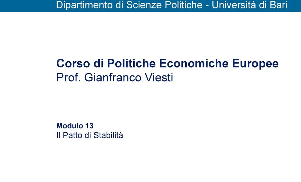 Politiche Economiche Europee Prof.
