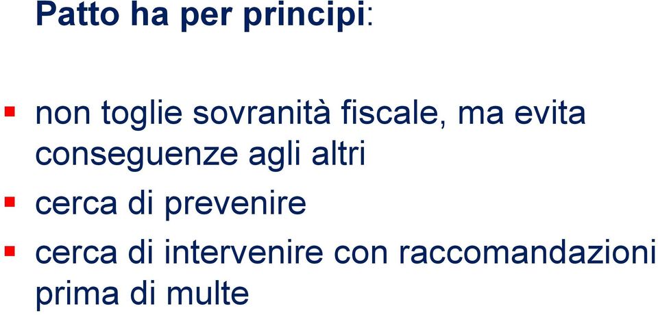 agli altri cerca di prevenire cerca di