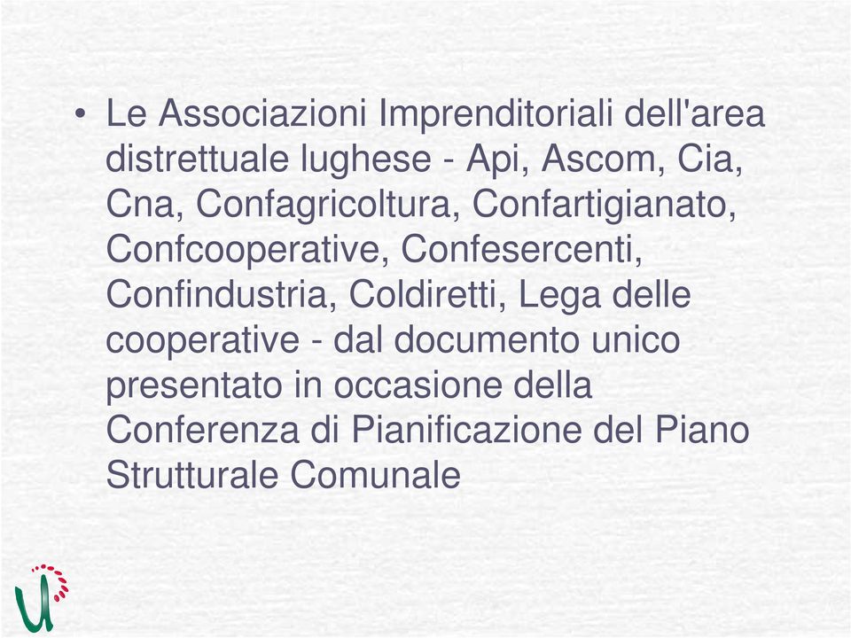 Confindustria, Coldiretti, Lega delle cooperative - dal documento unico