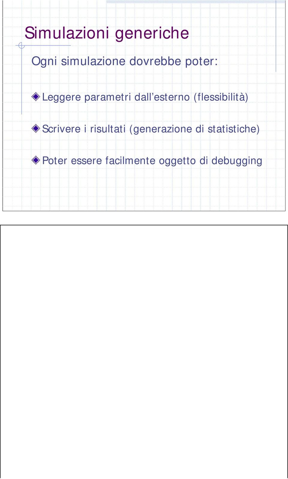 (flessibilità) Scrivere i risultati (generazione