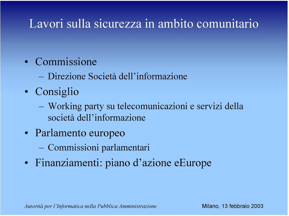 telecomunicazioni e servizi della società dell informazione