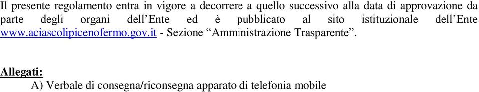 istituzionale dell Ente www.aciascolipicenofermo.gov.