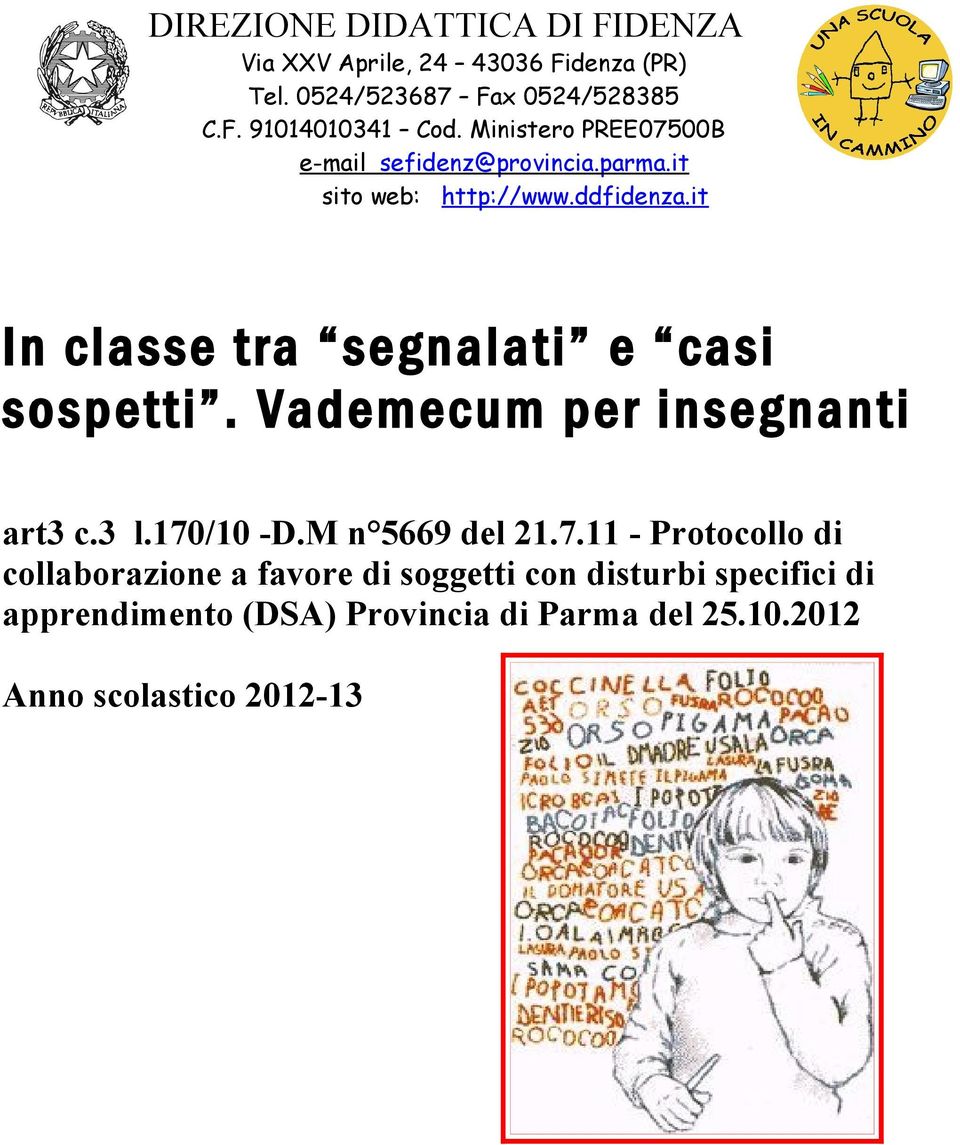 it In classe tra segnalati e casi sospetti. Vademecum per insegnanti art3 c.3 l.170