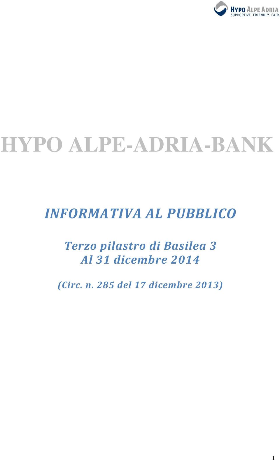 Basilea 3 Al 31 dicembre 2014