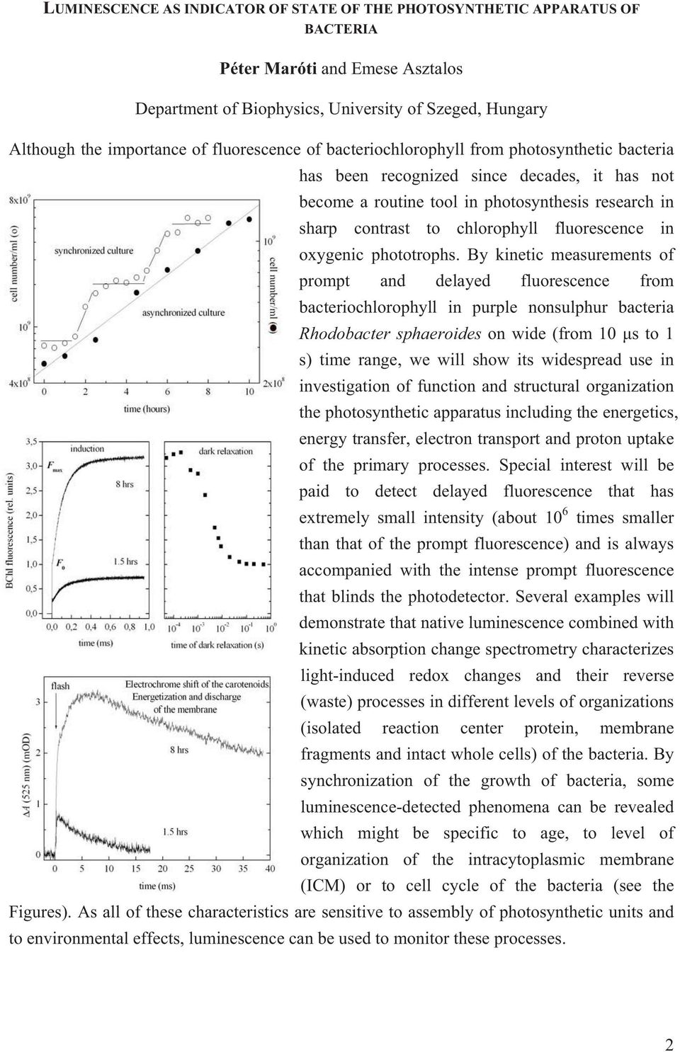 fluorescence in oxygenic phototrophs.