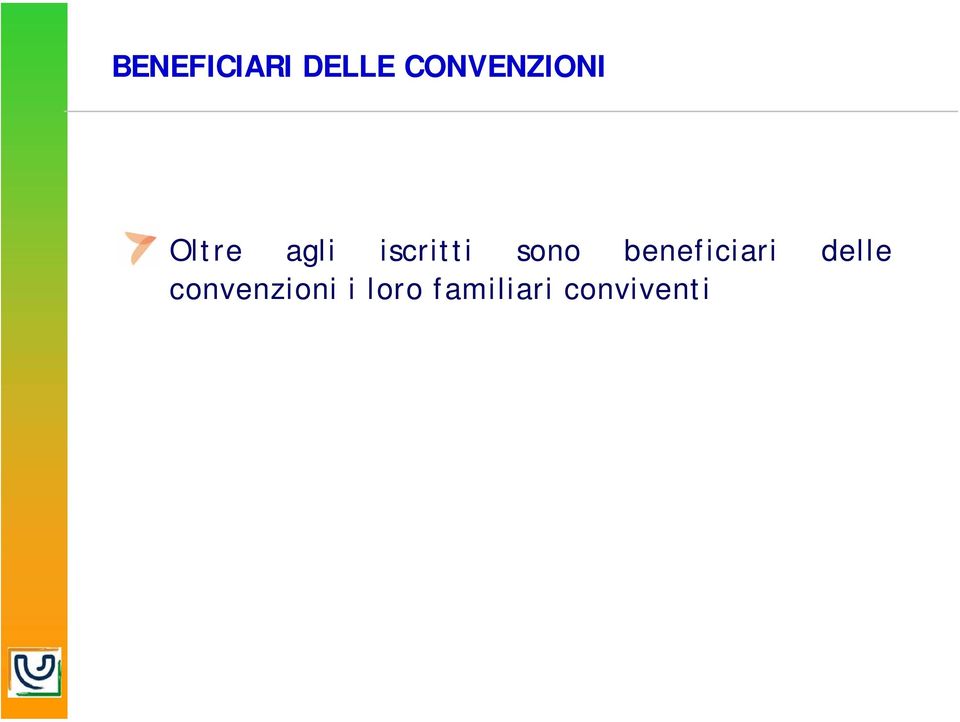 iscritti sono beneficiari