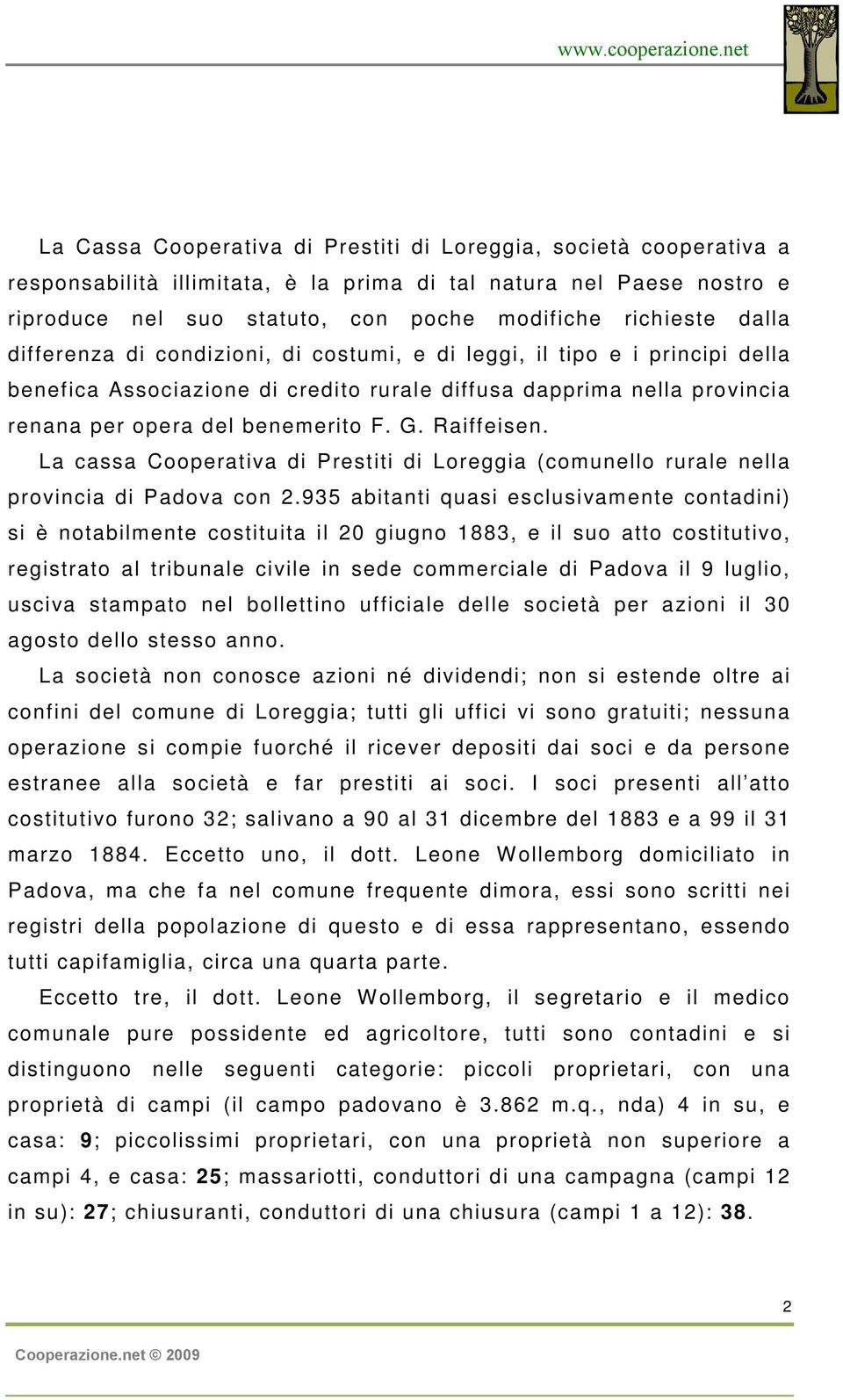 Raiffeisen. La cassa Cooperativa di Prestiti di Loreggia (comunello rurale nella provincia di Padova con 2.