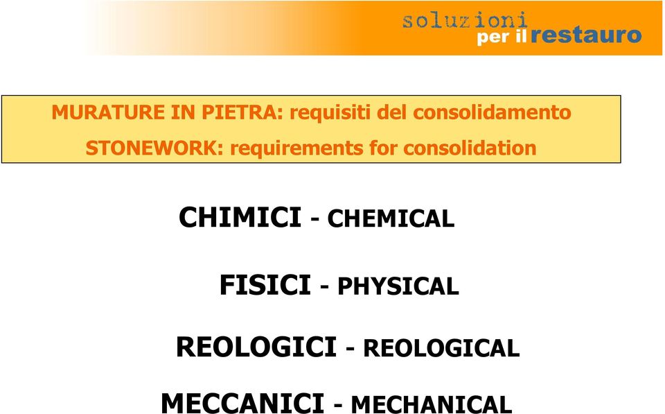consolidation CHIMICI - CHEMICAL FISICI -