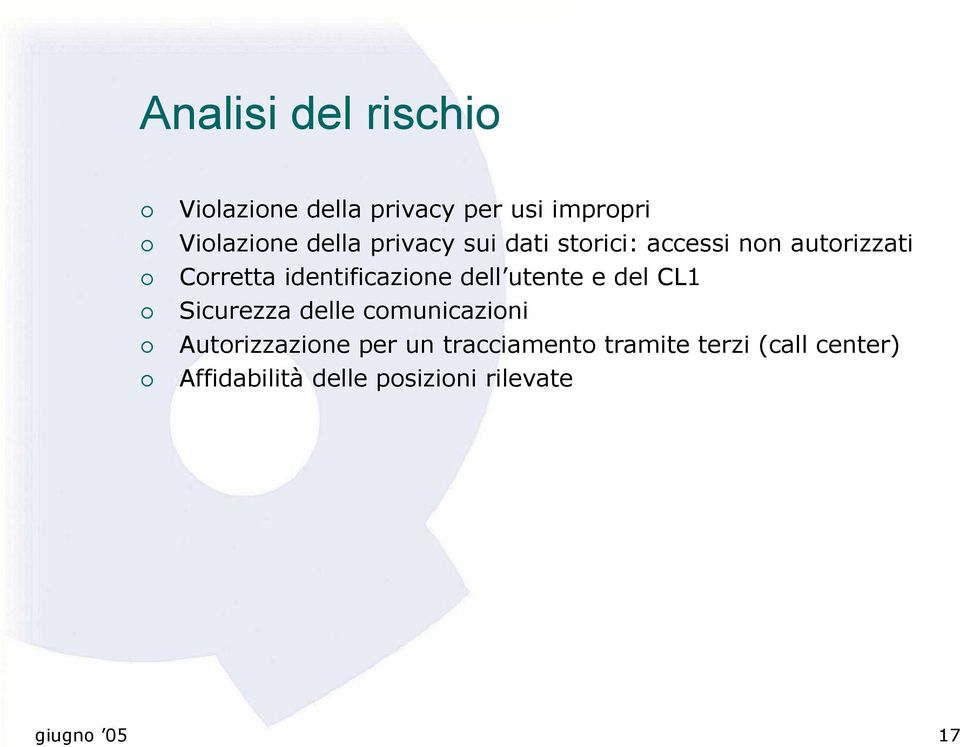 utente e del CL1 Sicurezza delle comunicazioni Autorizzazione per un