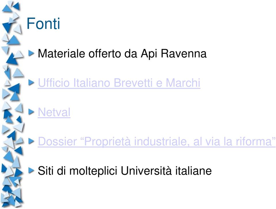 Dossier Proprietà industriale, al via la