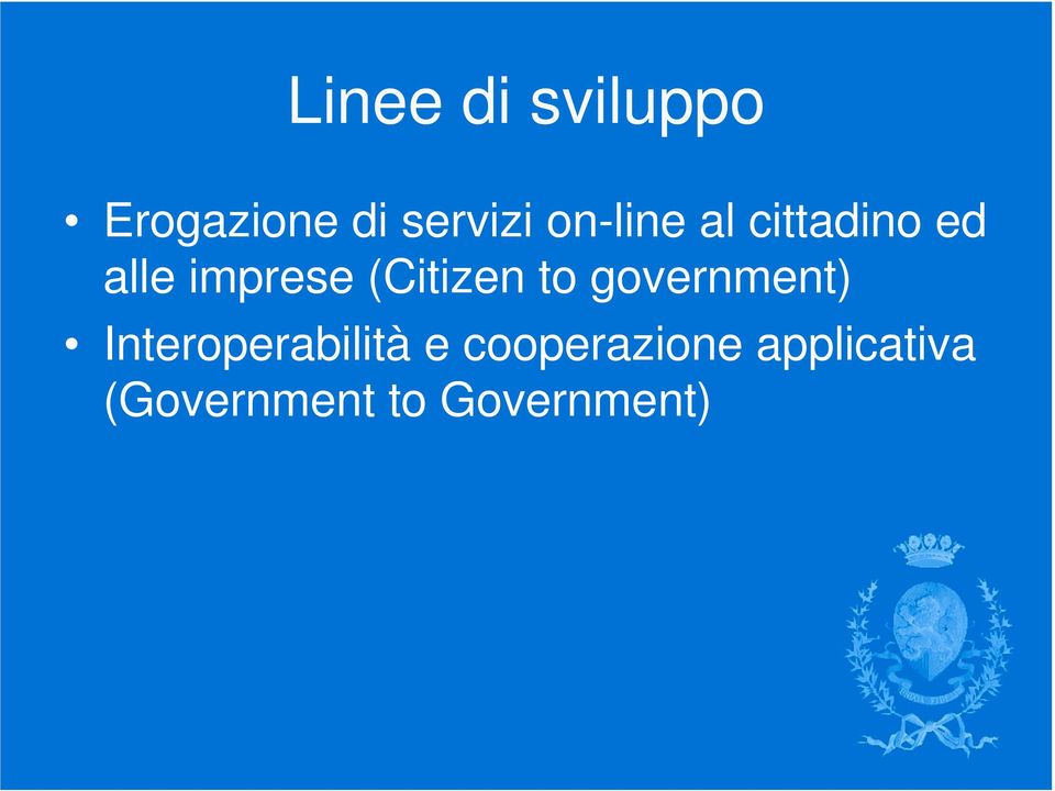 (Citizen to government) Interoperabilità e