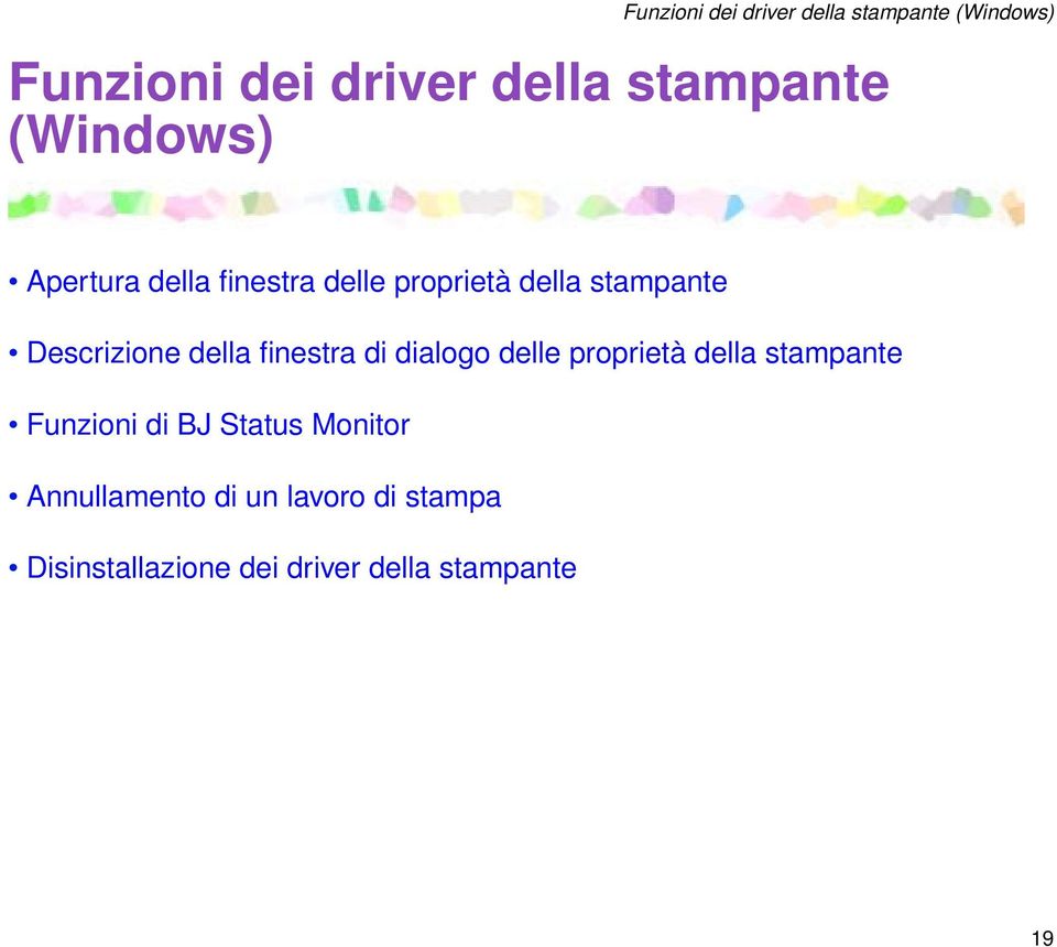 della finestra di dialogo delle proprietà della stampante Funzioni di BJ Status