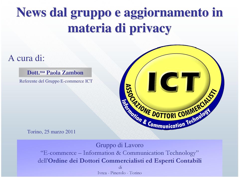 Gruppo di Lavoro E-commerce Information & Communication Technology