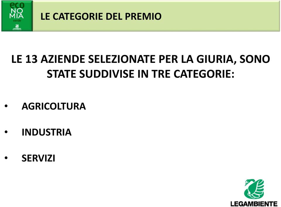 GIURIA, SONO STATE SUDDIVISE IN