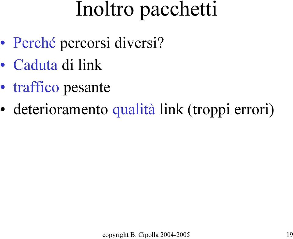 Caduta di link traffico pesante