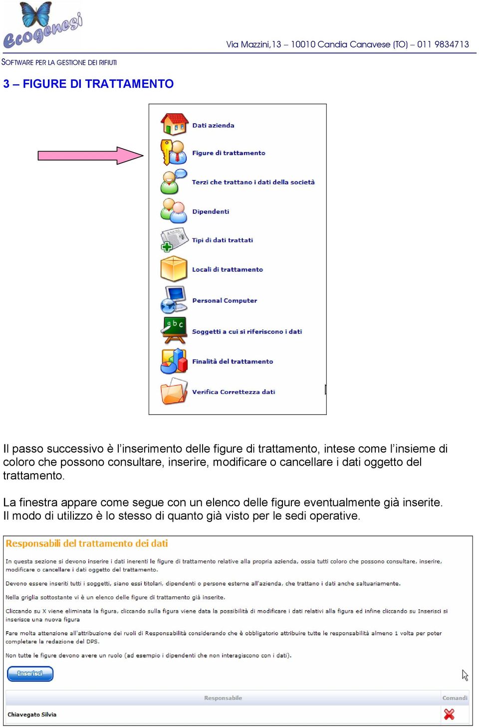 dati oggetto del trattamento.