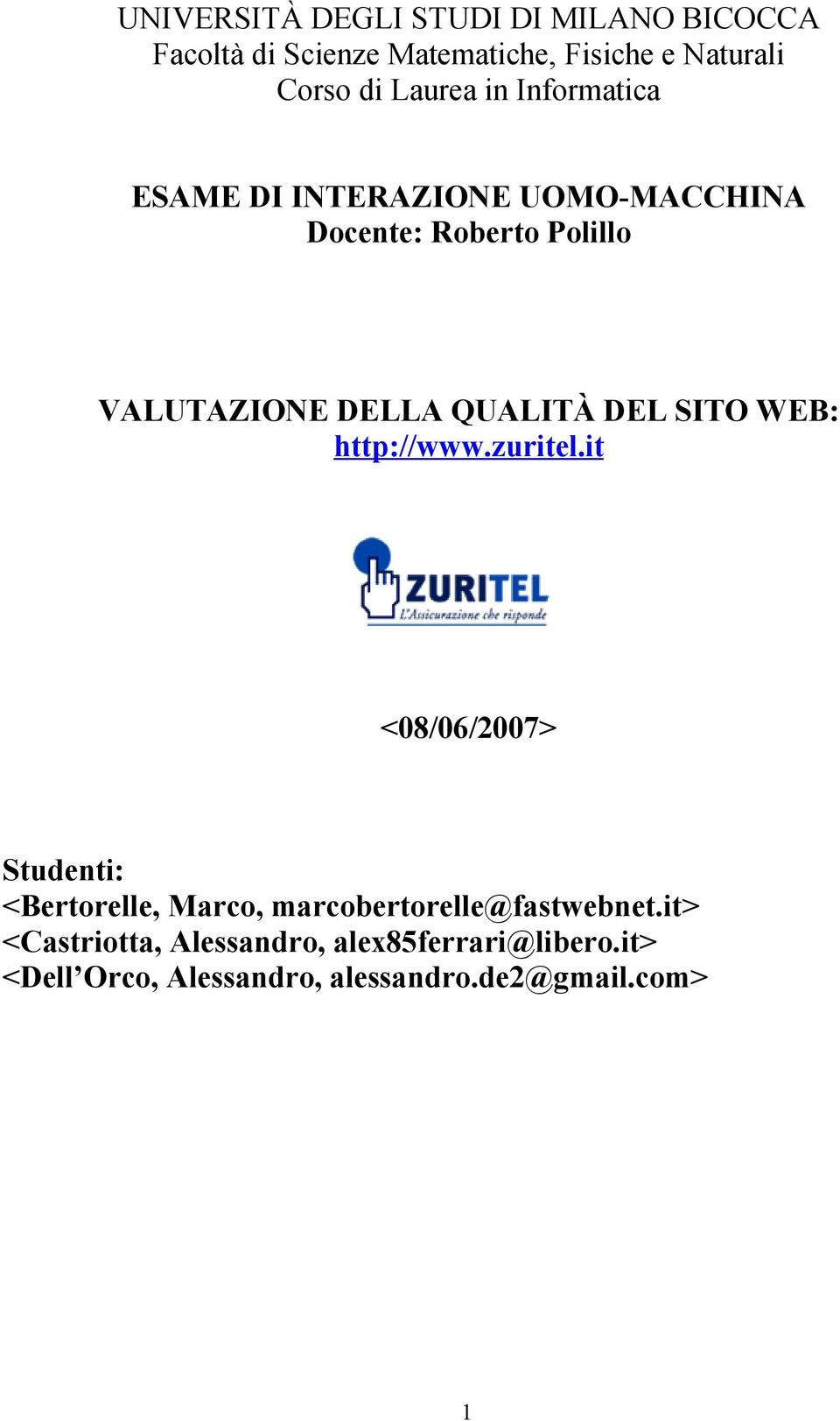 QUALITÀ DEL SITO WEB: http://www.zuritel.