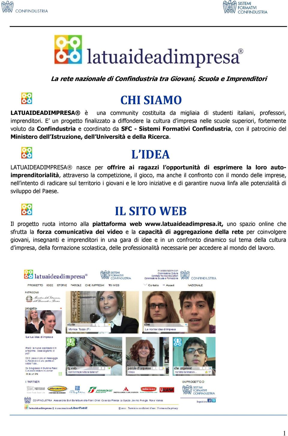 Ministero dell Istruzione, dell Università e della Ricerca.