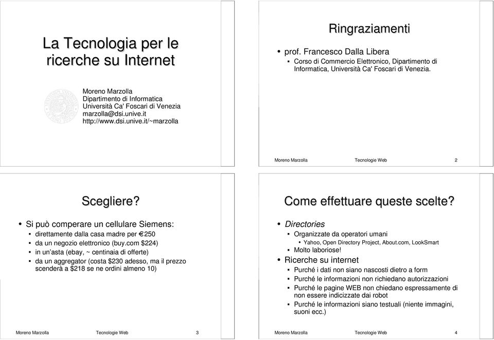 Si può comperare un cellulare Siemens: direttamente dalla casa madre per 250 da un negozio elettronico (buy.