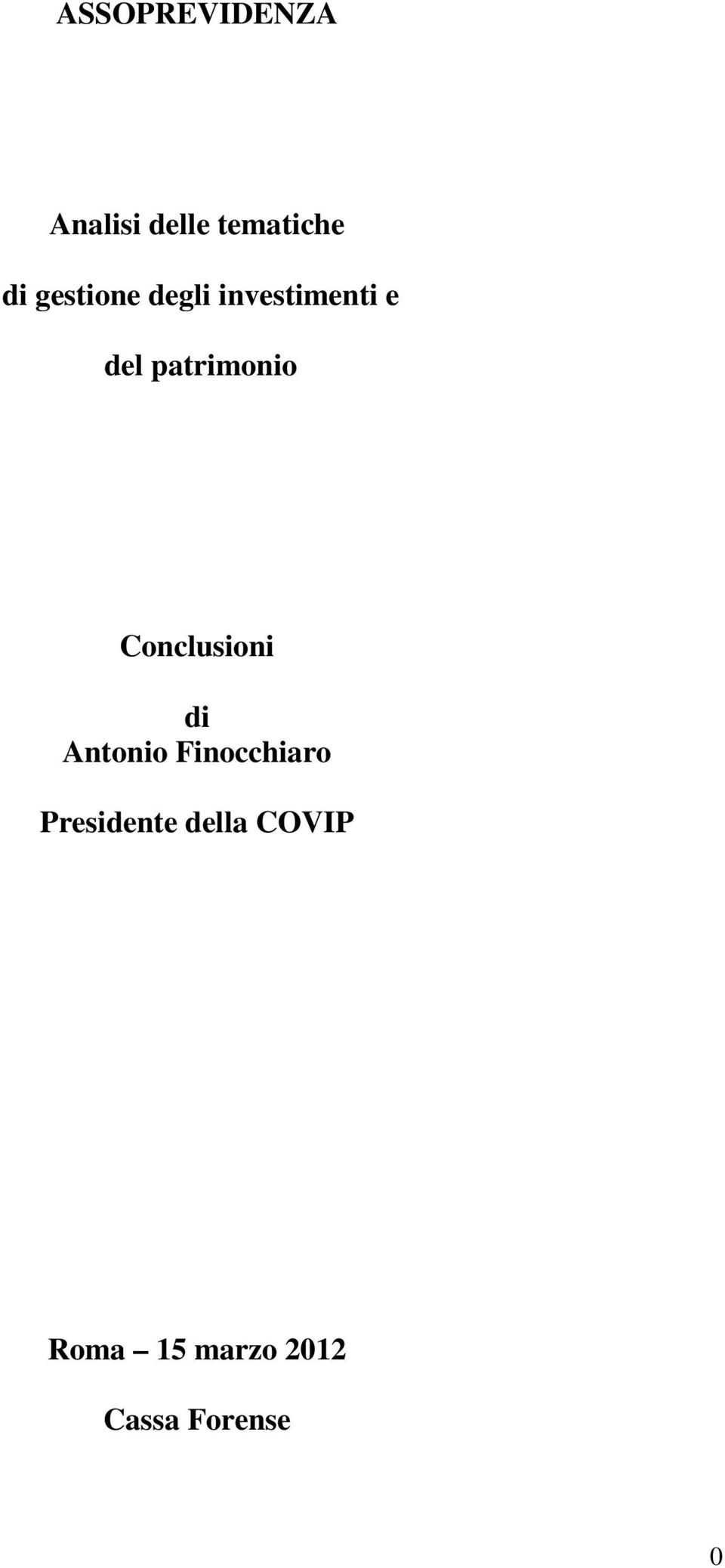 Conclusioni di Antonio Finocchiaro