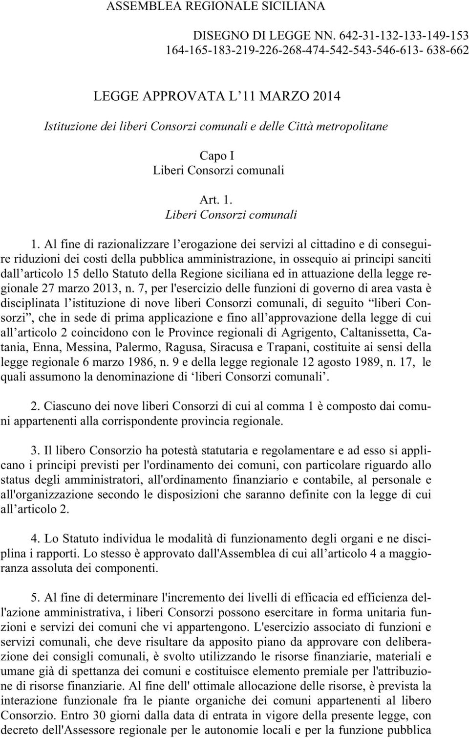 comunali Art. 1. Liberi Consorzi comunali 1.