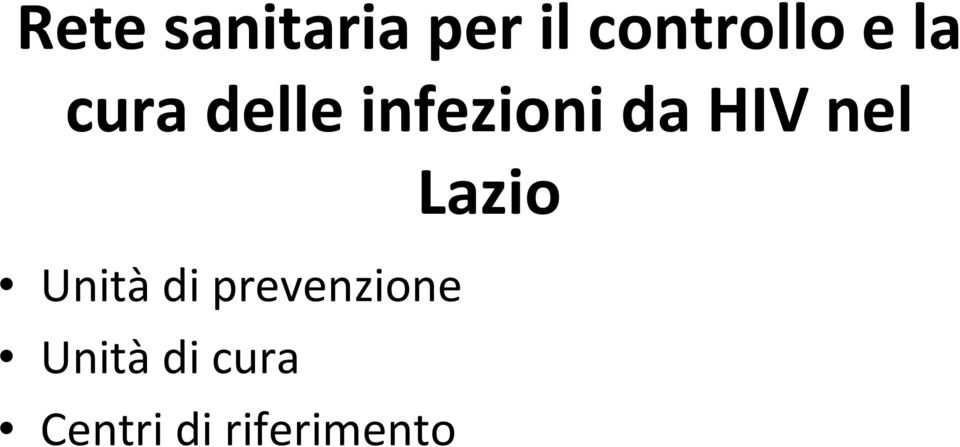 nel Lazio Unità di prevenzione