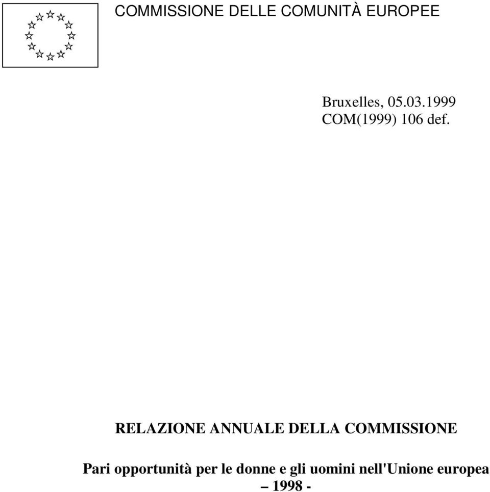 RELAZIONE ANNUALE DELLA COMMISSIONE Pari