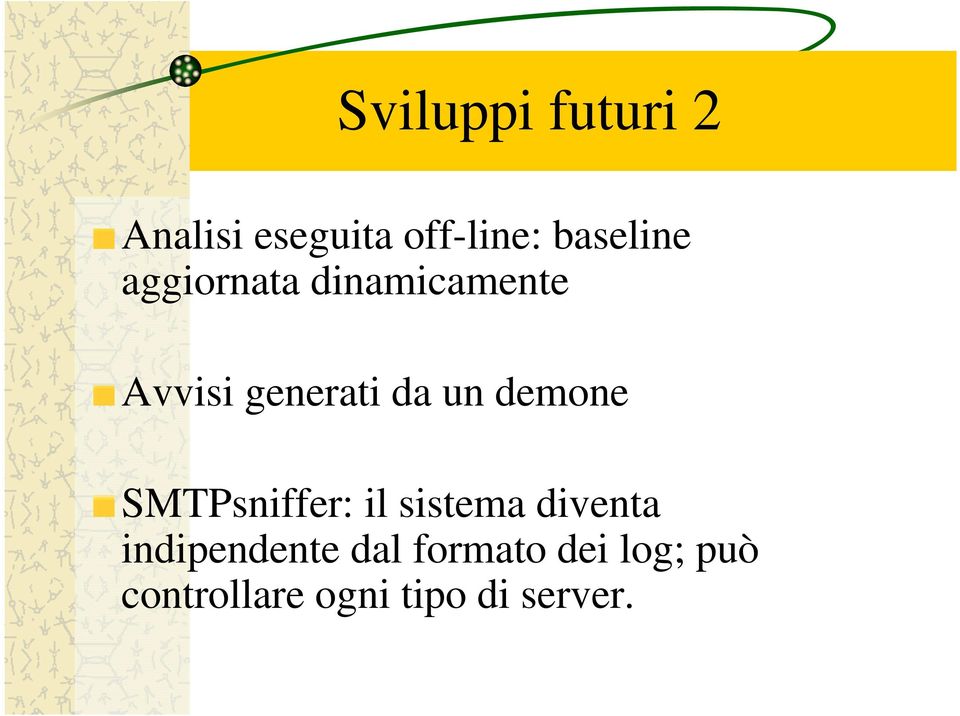 un demone SMTPsniffer: il sistema diventa