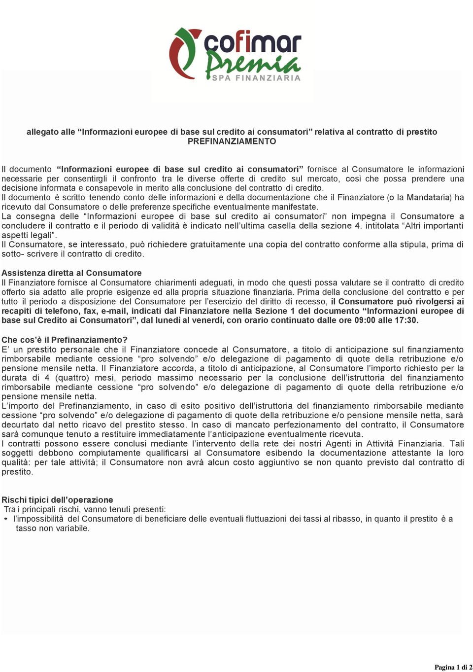 conclusione del contratto di credito.