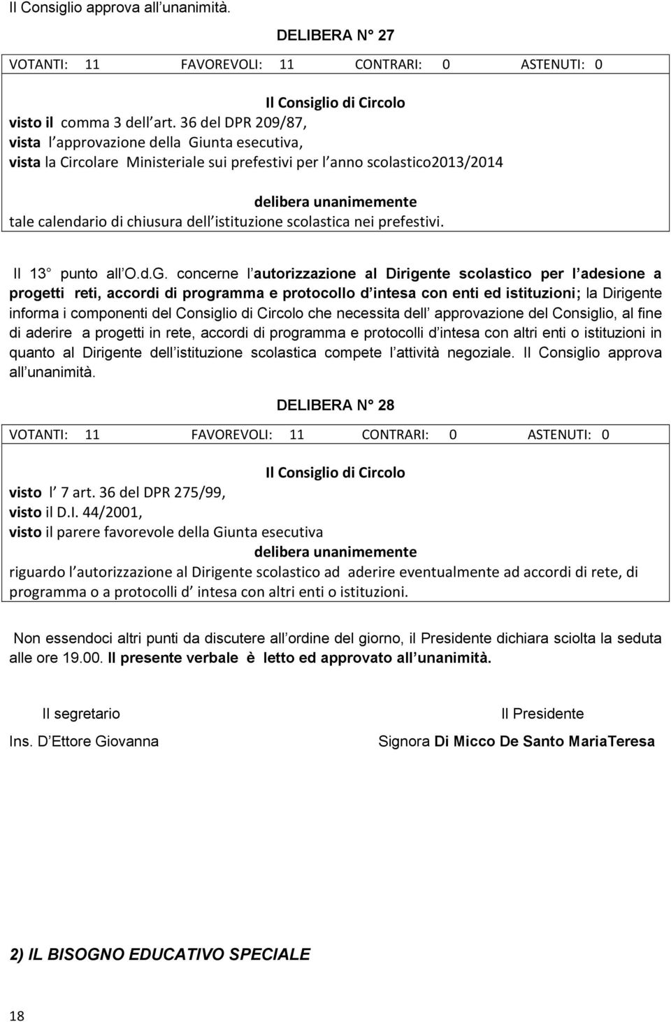 istituzione scolastica nei prefestivi. Il 13 punto all O.d.G.