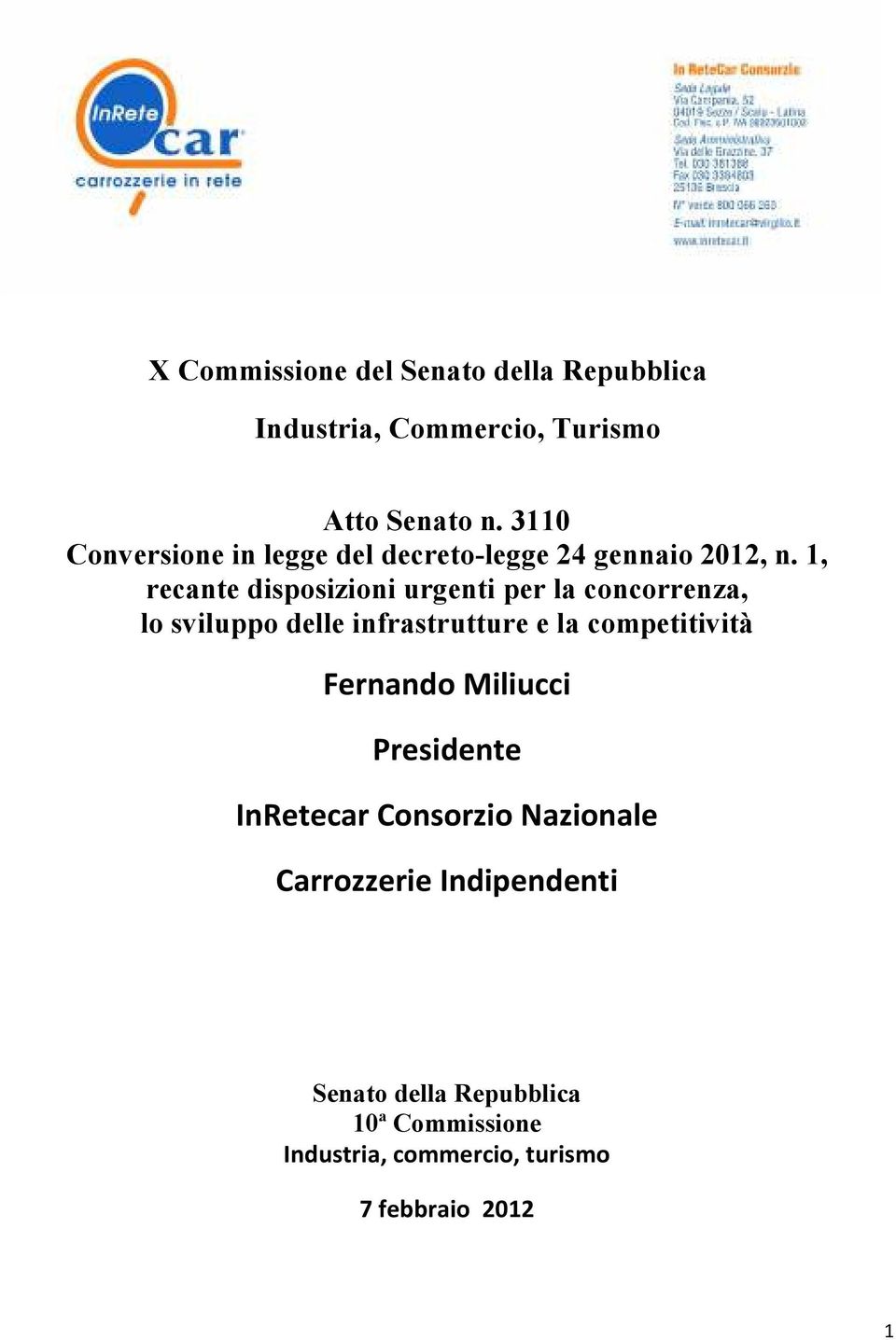 1, recante disposizioni urgenti per la concorrenza, lo sviluppo delle infrastrutture e la competitività