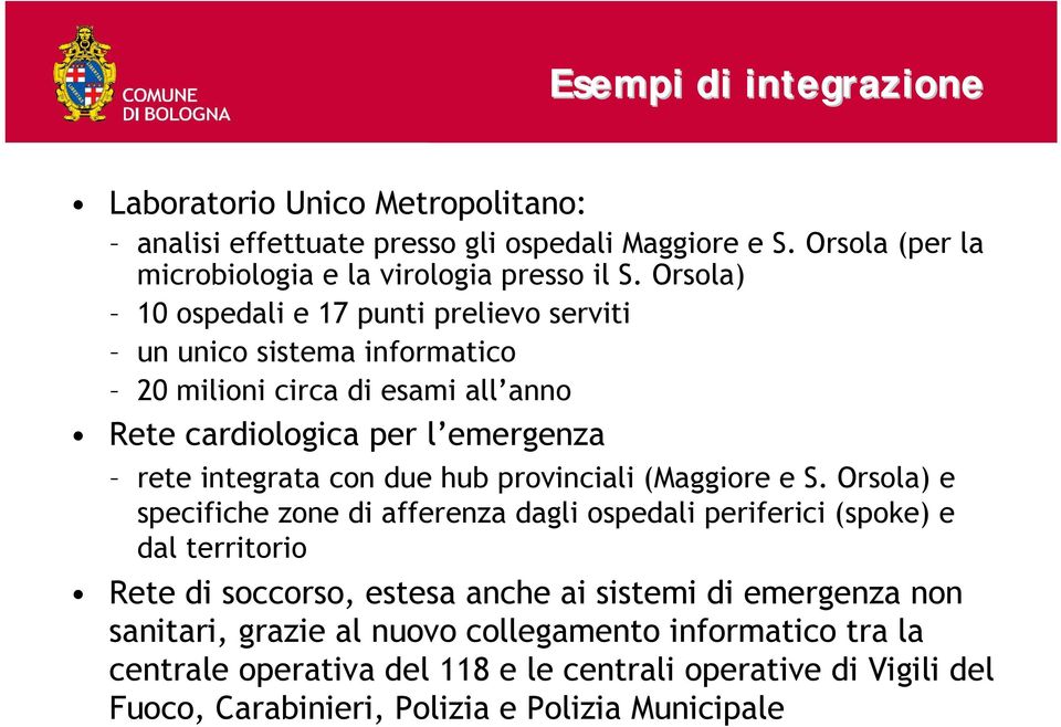 hub provinciali (Maggiore e S.