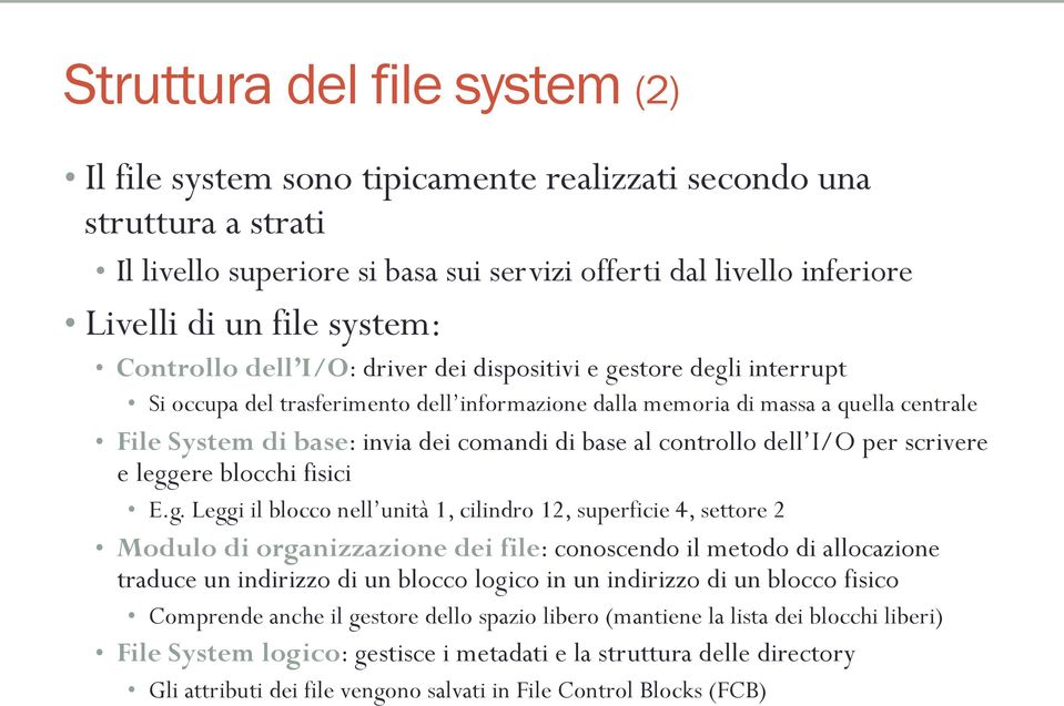 comandi di base al controllo dell I/O per scrivere e legg