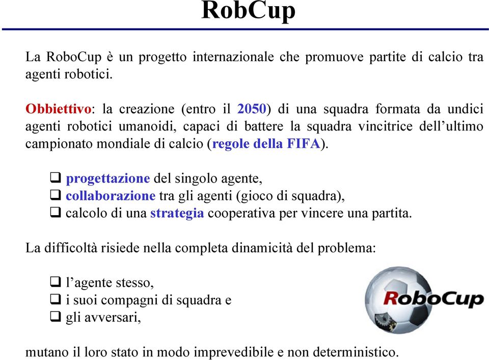 campionato mondiale di calcio (regole della FIFA).