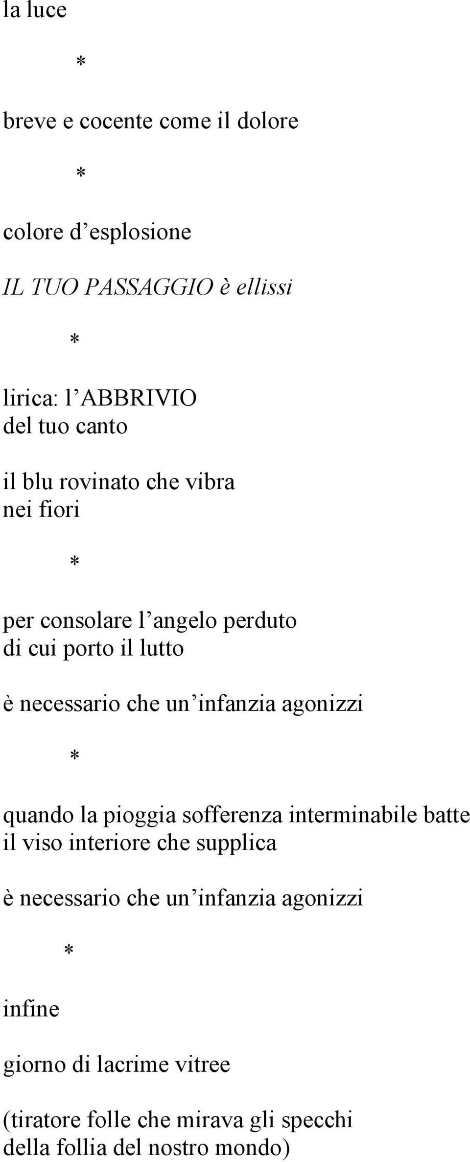 infanzia agonizzi quando la pioggia sofferenza interminabile batte il viso interiore che supplica è necessario che