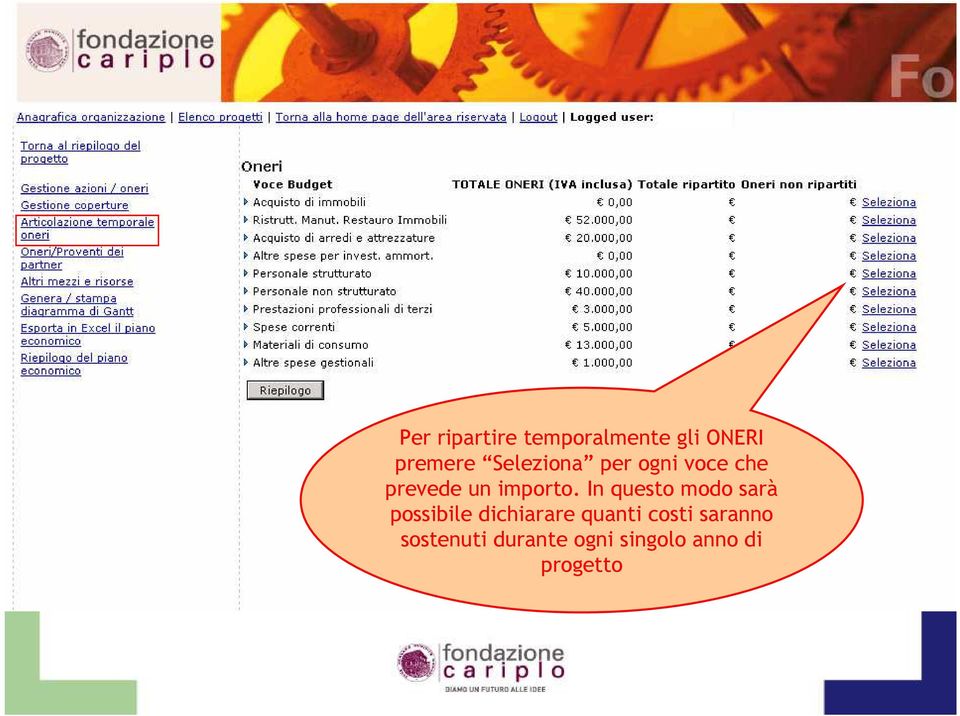 In questo modo sarà possibile dichiarare quanti