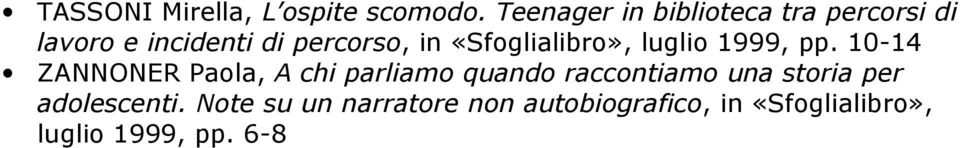 «Sfoglialibro», luglio 1999, pp.