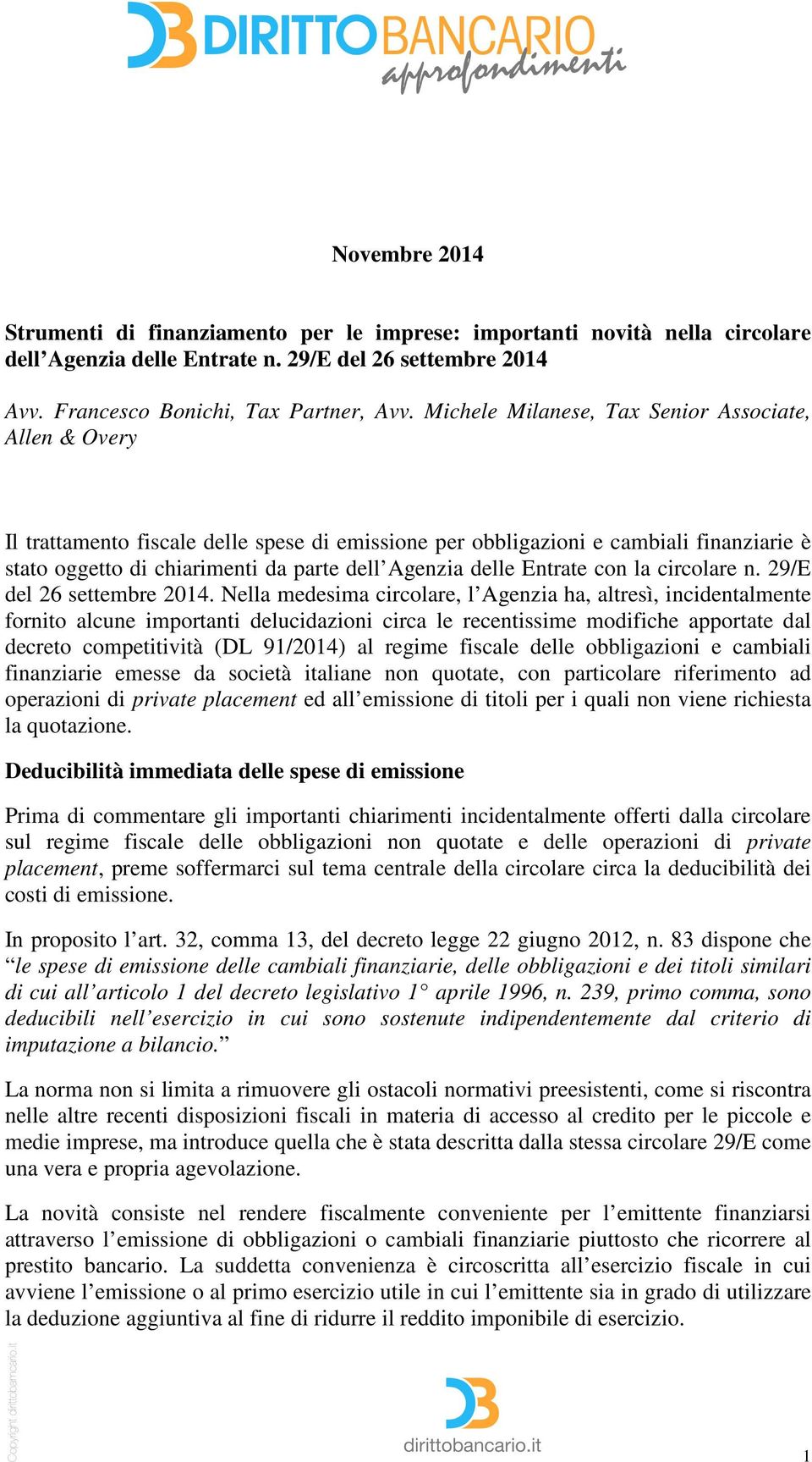 delle Entrate con la circolare n. 29/E del 26 settembre 2014.