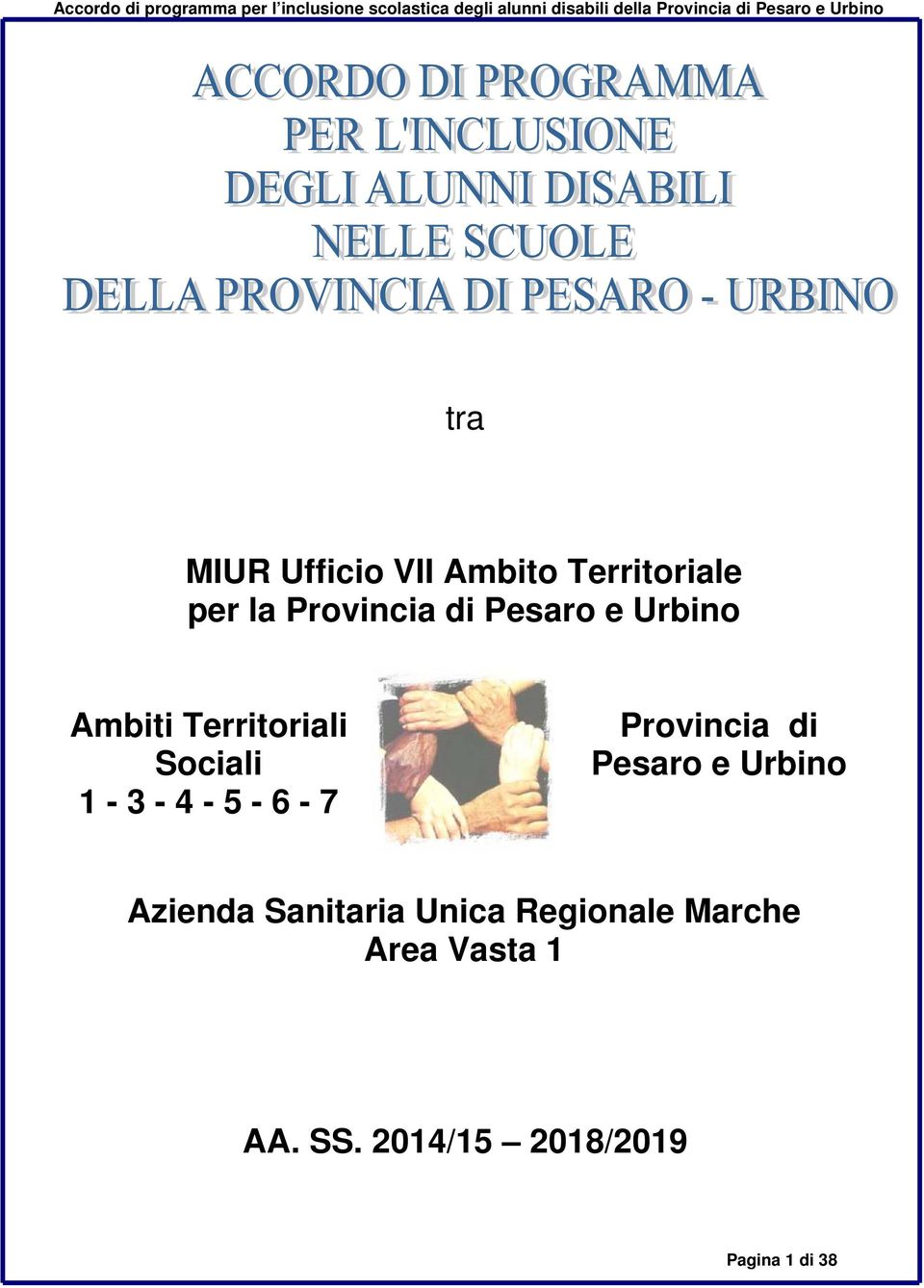 Provincia di Pesaro e Urbino Azienda Sanitaria Unica
