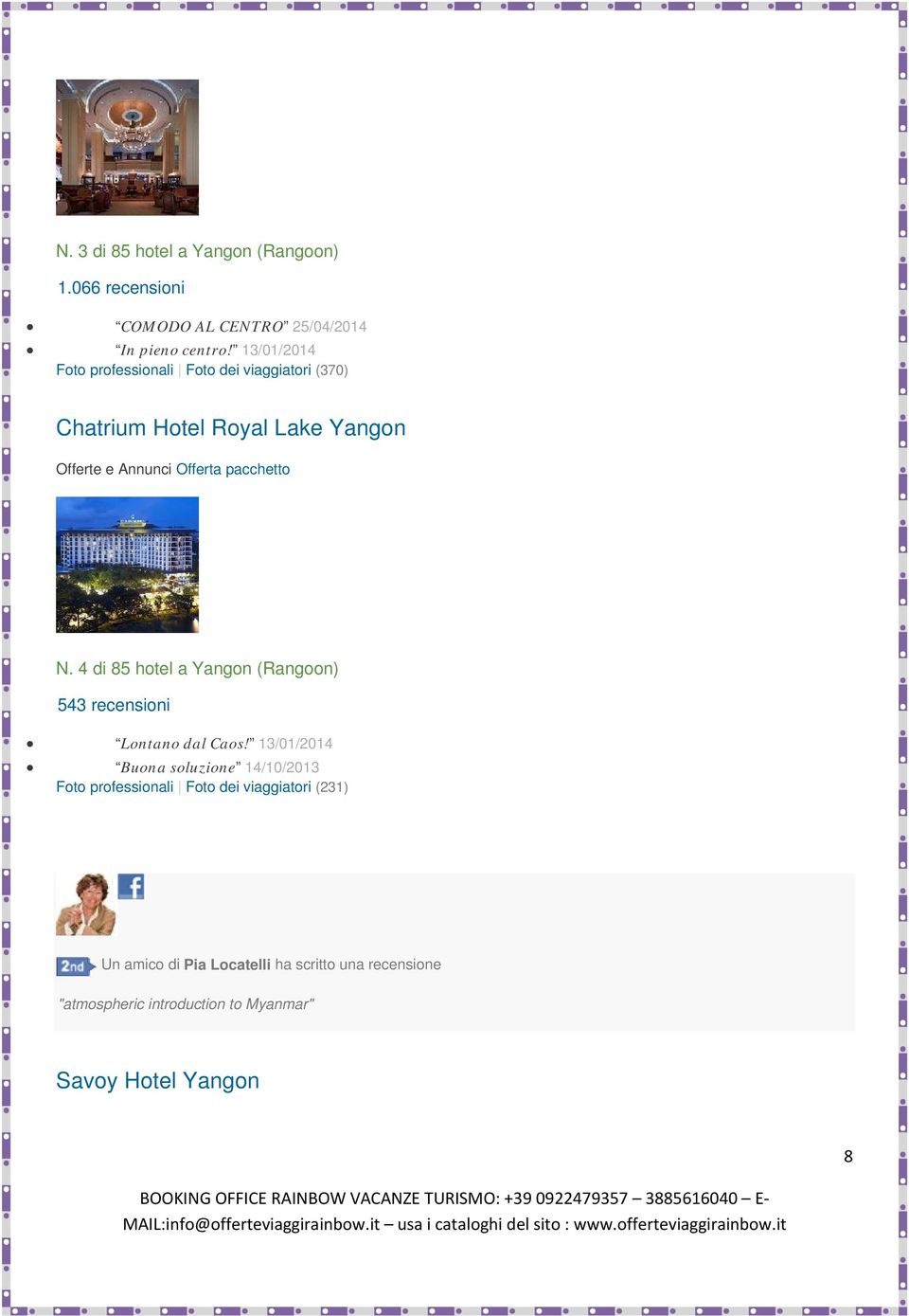 Slideshow N. 4 di 85 hotel a Yangon (Rangoon) 543 recensioni Lontano dal Caos!