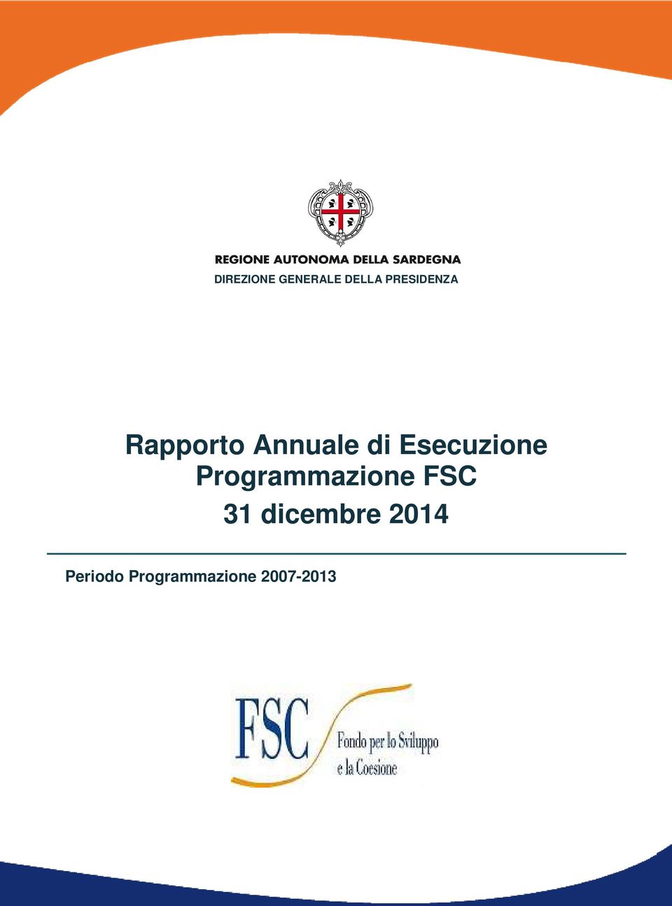 Esecuzione Programmazione FSC 31