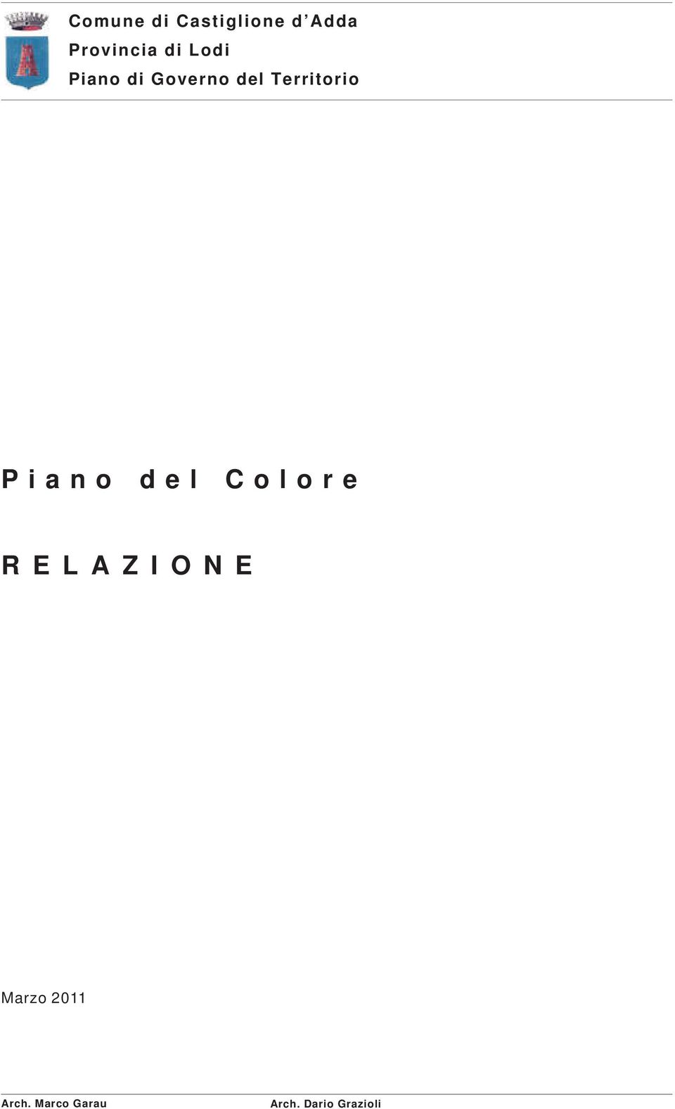 Territorio Piano del Colore RELAZIONE