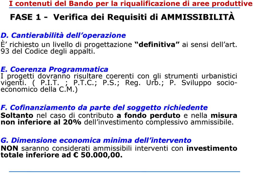 ; P. Sviluppo socio- economico della C.M.) F.