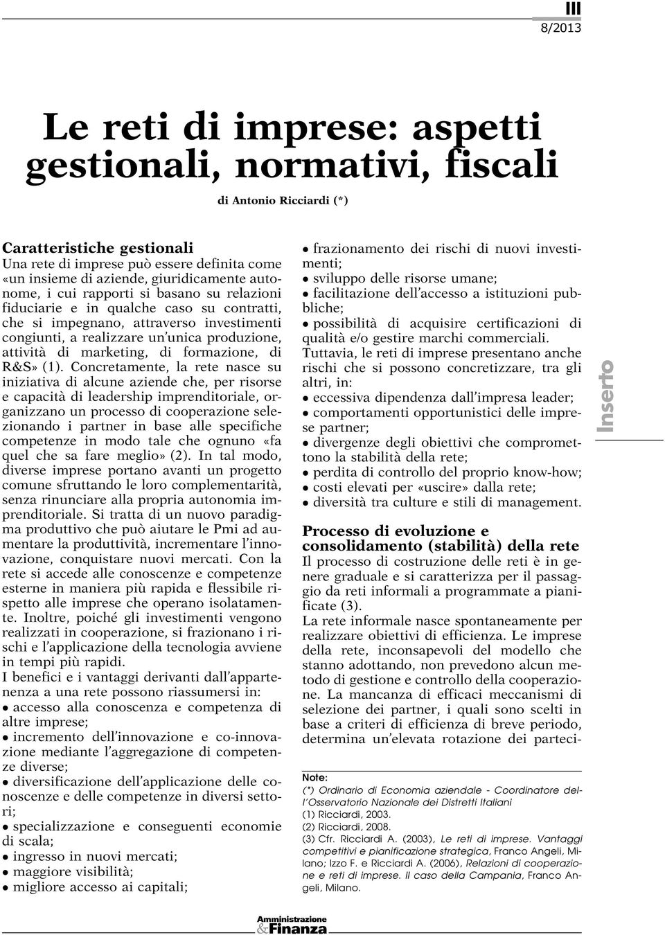 formazione, di R&S» (1).