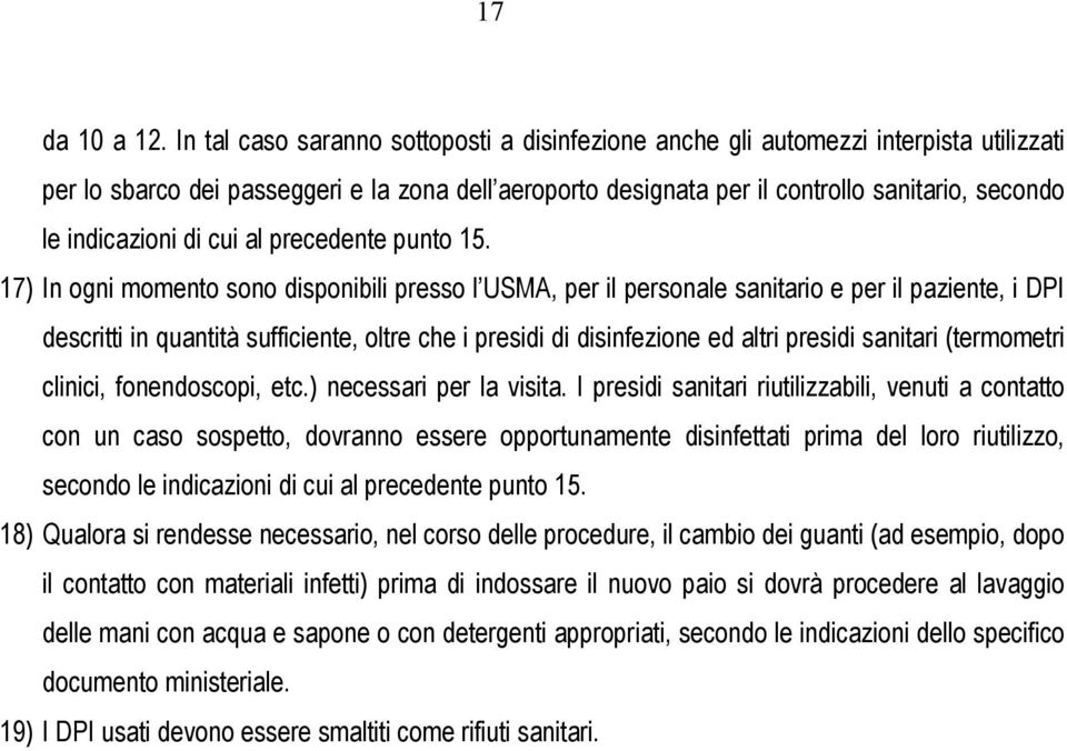 indicazioni di cui al precedente punto 15.